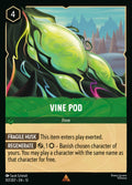 107/207 Vine Pod | Disney Lorcana Attack of the Vine!