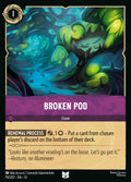 070/207 Broken Pod | Disney Lorcana Attack of the Vine!