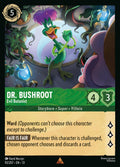 092/207 Dr. Bushroot - Evil Botanist | Disney Lorcana Attack of the Vine!