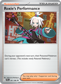 081/086 Roxie's Performance Chaos Rising Pokemon card