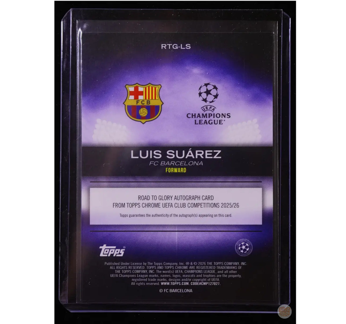 2025/26 Topps Chrome UEFA — Road to Glory Luis Suarez - Auto 10/10