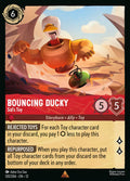 120/204 Bouncing Ducky – Sid’s Toy – Disney Lorcana Wilds Unknown card