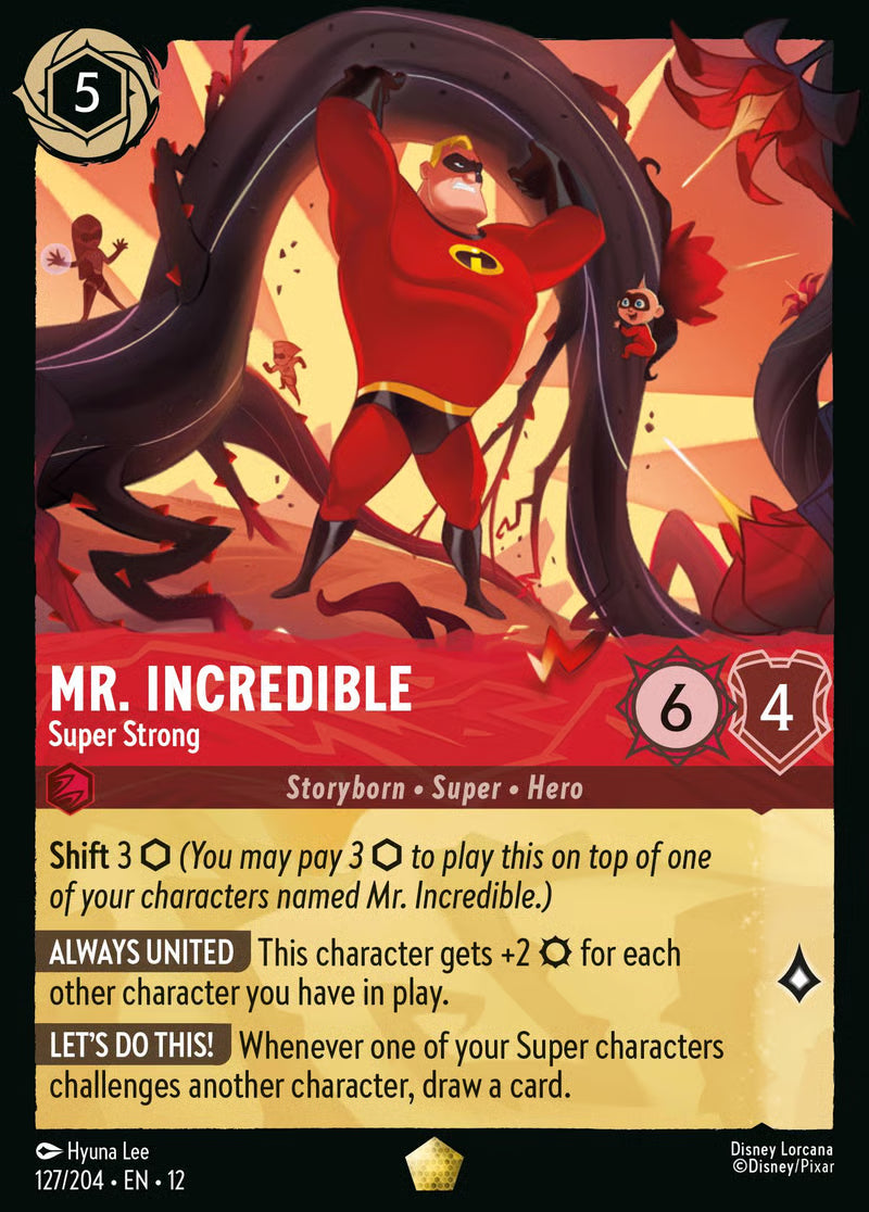 127/204 Mr. Incredible – Super Strong – Disney Lorcana Wilds Unknown card