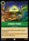 095/204 Strange Things – Disney Lorcana Wilds Unknown card
