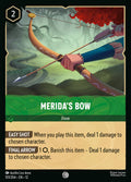 101/204 Merida’s Bow – Disney Lorcana Wilds Unknown card