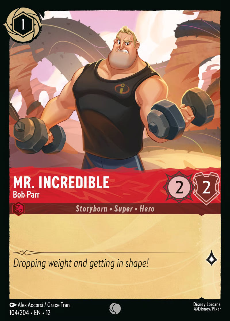 104/204 Mr. Incredible – Bob Parr – Disney Lorcana Wilds Unknown card