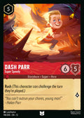 118/204 Dash Parr – Super Speedy – Disney Lorcana Wilds Unknown card