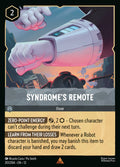 201/204 Syndrome’s Remote – Disney Lorcana Wilds Unknown card