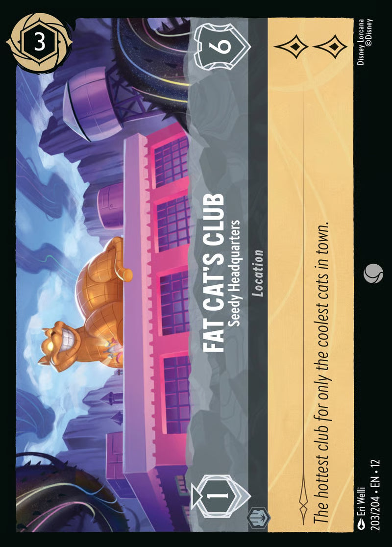 203/204 Fat Cat’s Club – Seedy Headquarters – Disney Lorcana Wilds Unknown card