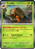 012/182 Crustle - Holo | Pokemon Scarlet & Violet—Destined Rivals